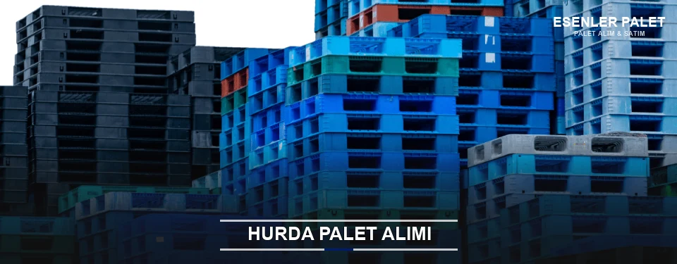 Esenler Toplu Hurda Palet Alımı